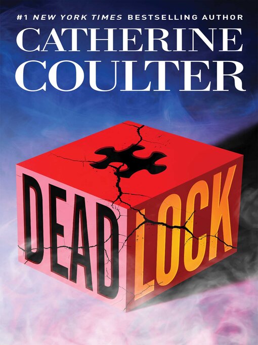 Title details for Deadlock by Catherine Coulter - Available